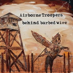 Airborne Troopers behind barbed wire